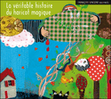 Véritable histoire du haricot magique